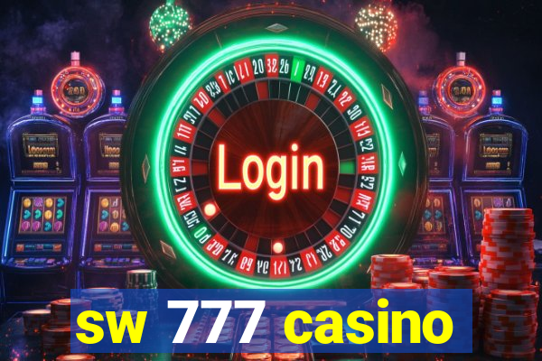 sw 777 casino